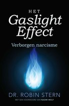 Verborgen narcisme; Het gaslighteffect